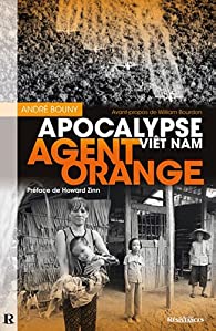 Agent Orange, Apocalypse Vietnam - Critique Livre